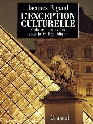 cover image of L'exception culturelle culture et pouvoirs sous la Ve république